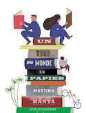 Un tour du monde en papier